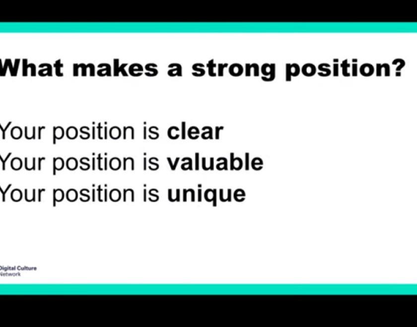 Powerpoint slide asking the question "What makes a strong position?"