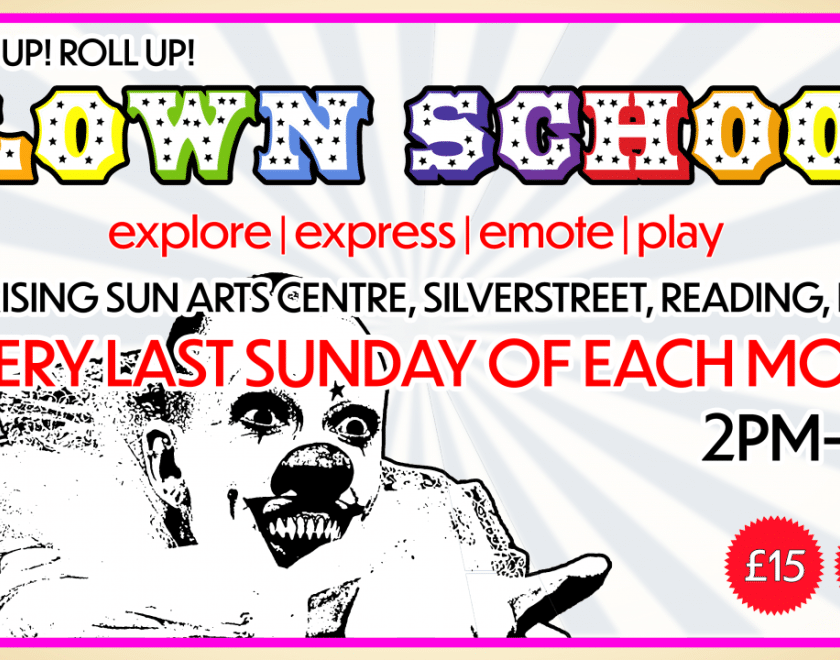 Poster for Clown School designed to look a bit like an event ticket, with an image of a clown and details about the event